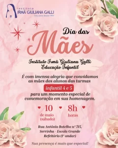 Convite Especial Comemoração Dia das Mães - Infantil 4 e 5